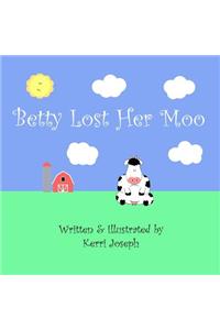 Betty Lost Her Moo