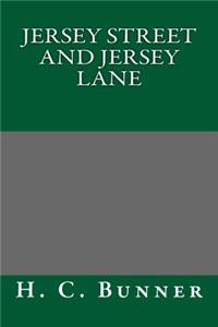 Jersey Street and Jersey Lane