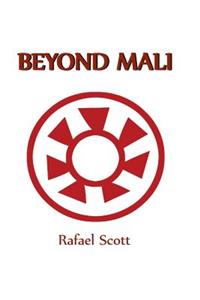 Beyond Mali