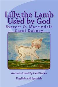 Lilly, the Lamb Used by God
