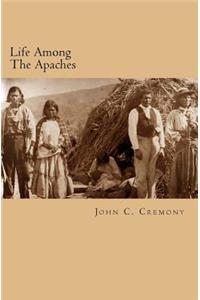 Life Among the Apaches