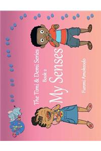 The Timi & Demi Series