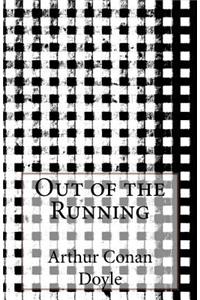 Out of the Running