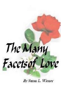 Many Facets of Love