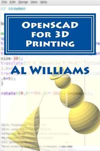 OpenSCAD for 3D Printing