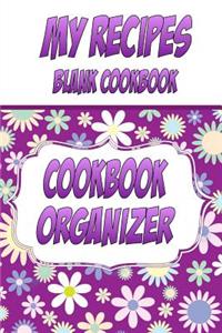 My Recipes Blank Cookbook, Cookbook Organizer