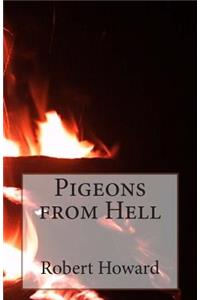 Pigeons from Hell