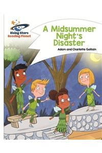 Reading Planet - A Midsummer Night's Disaster - White: Comet Street Kids