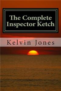The Complete Inspector Ketch