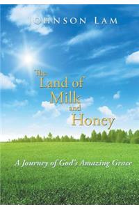 Land of Milk and Honey