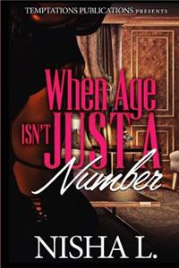 When Age Isn't Just A Number