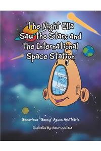 Night Ella Saw the Stars and the International Space Station