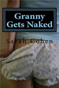 Granny Gets Naked