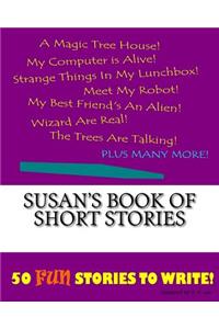 Susan's Book Of Short Stories