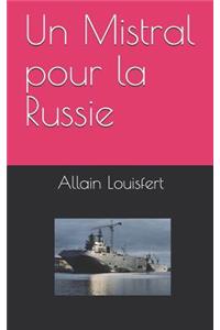 Un Mistral pour la Russie