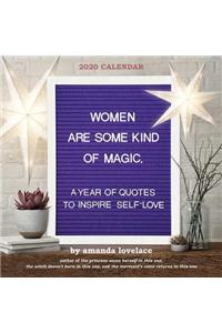 Women Are Some Kind of Magic 2020 Wall Calendar