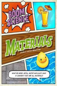 BOOM! Science: Materials