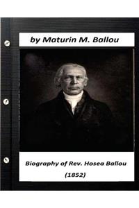 Biography of Rev. Hosea Ballou (1852) by Maturin M. Ballou