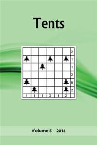Tents: Volume 5 2016