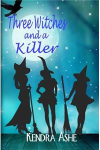 Three Witches and a Killer