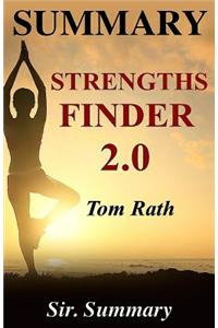 Summary - Strengthsfinder 2.0: By Tom Rath - A Chapter by Chapter Summary