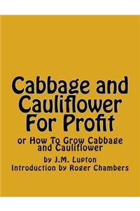 Cabbage and Cauliflower For Profit