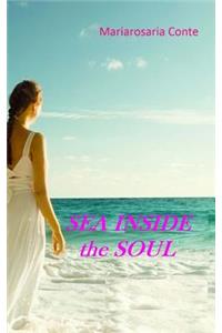 Sea Inside the Soul