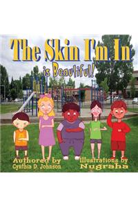 Skin I'm In...