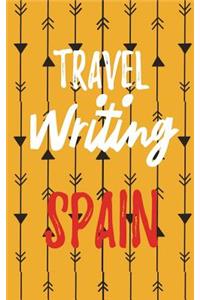 Travel Writing Spain