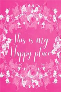 Pastel Chalkboard Journal - This Is My Happy Place (Pink)