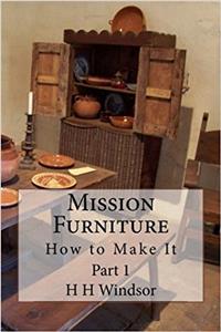 Mission Furniture: How to Make It