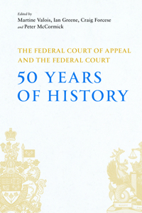 Federal Court of Appeal and the Federal Court