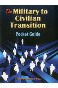 The Military-To-Civilian Transition Pocket Guide