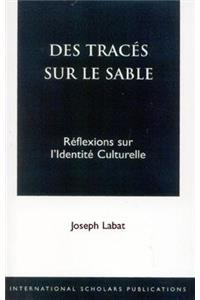 Des Traces Sur Le Sable