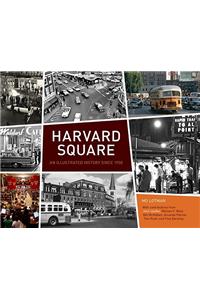 Harvard Square: An Illustrated History Since 1950