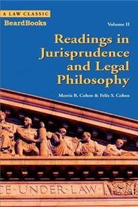 Readings in Jurisprudence and Legal Philosophy