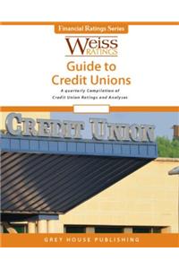 Weiss Rating's Guide to Credit Unions, Fall 2012