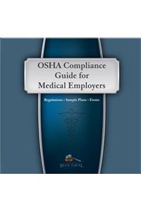 OSHA Compliance Guide for Medical Employers