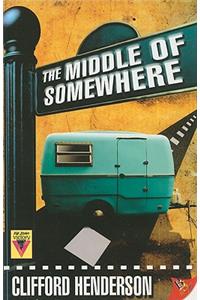 The Middle of Somewhere