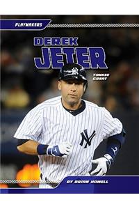 Derek Jeter: Yankee Great