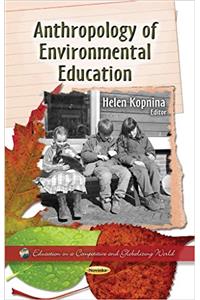 Anthropology of Environmental Education