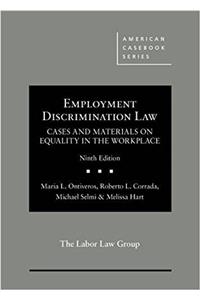 Employment Discrimination Law, Cases and Materials on Equality in the Workplace