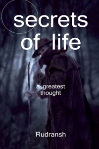 Secrets of life / जीवन के रहस्य