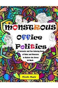 Monstrous Office Politics: A Sarcastic and Fun Coloring Book of Yokai and Monsters to Relieve the Stress of Work