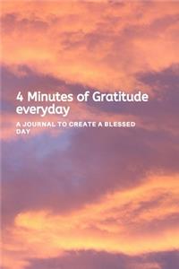 4 Minutes of Gratitude everyday