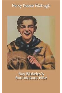 Roy Blakeley's Roundabout Hike