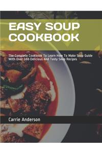 Easy Soup Cookbook