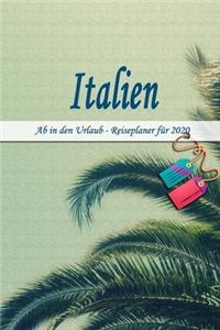 Italien - Ab in den Urlaub - Reiseplaner 2020