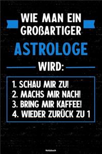 Wie man ein großartiger Astrologe wird