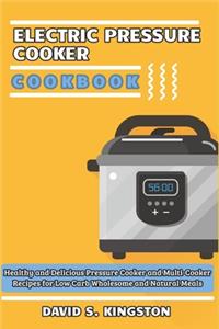 Electric Pressure Cooker Cookbook